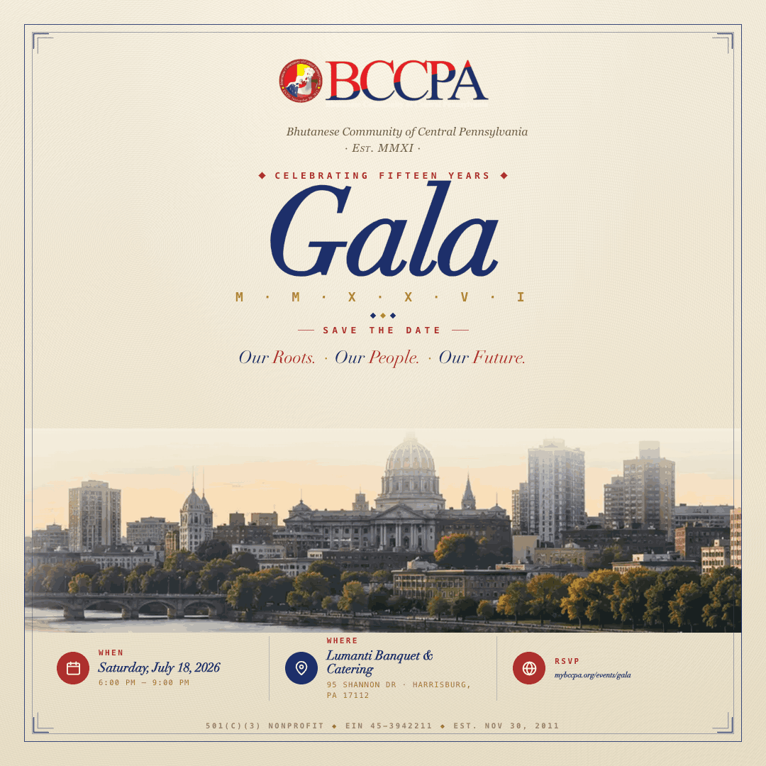 BCCPA Gala Intrest Form | Bhutanese Community of Central Pennsylvania